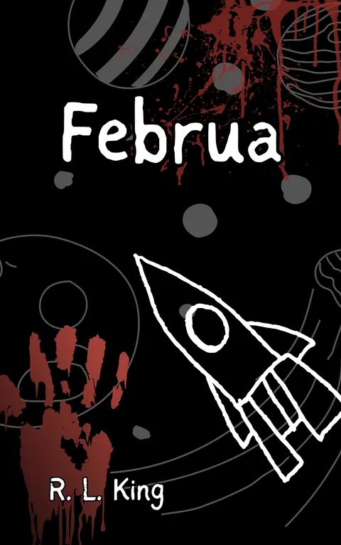 A blood-spattered black background with a bloody handprint at the lower left and grey planets scattered above. A white hand-drawn rocket, sketched in loose paint-like lines, angles upward through the center.